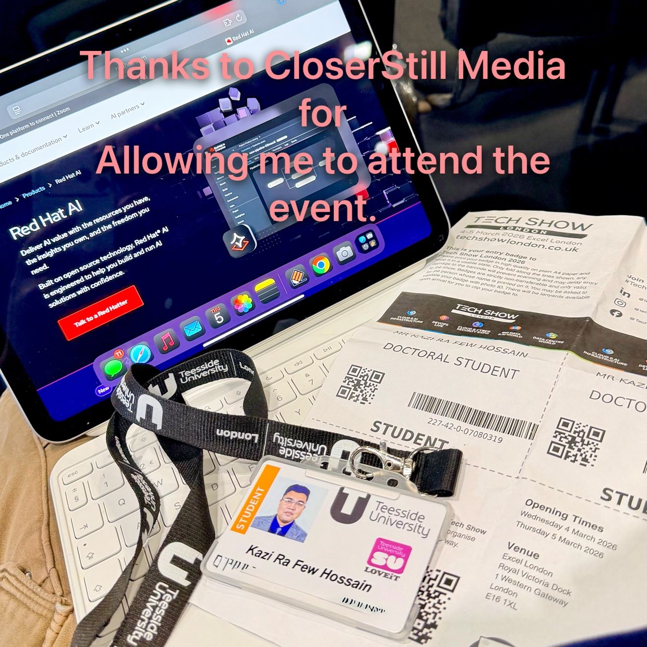 Doctoral student delegate badge and event materials, Tech Show London 2026